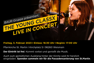 Nach 2 Jahren Corona-Pause endlich wieder in Weismain: The Young ClassX