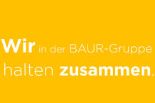 "Wir in der BAUR-Gruppe halten zusammen"
